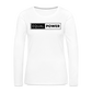 Equal Power T-Shirt - Women Long Sleeve - EP-Black - white