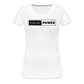 Equal Power T-Shirt - Women Short Sleeve - EP-Black - white
