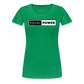 Equal Power T-Shirt - Women Short Sleeve - EP-Black - kelly green