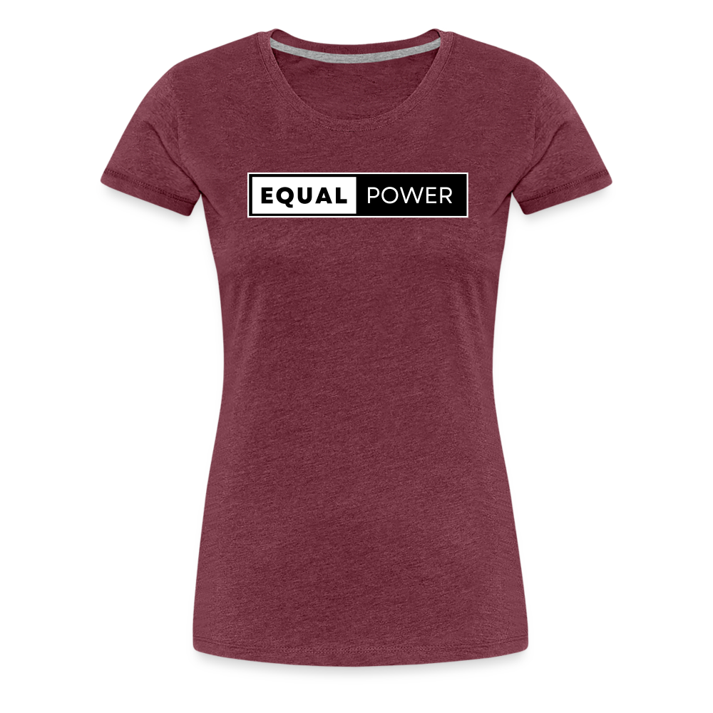 Equal Power T-Shirt - Women Short Sleeve - EP-White - heather burgundy