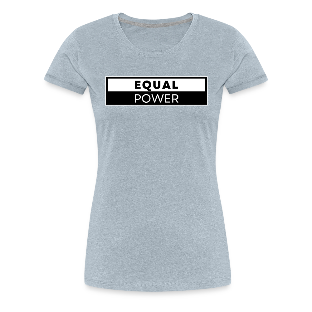 Equal Power T-Shirt - Women Short Sleeve - EPV-White - heather ice blue