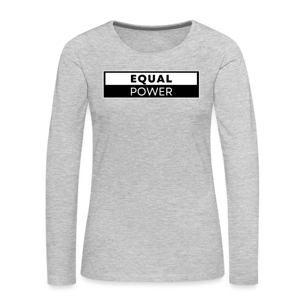 Equal Power T-Shirt - Women Long Sleeve - EPV-White - heather gray